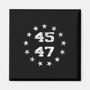 Donald Trump 2024 45 47 American Flag 4th Of July Magnet