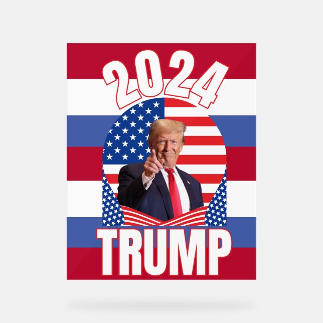 Donald Trump 2024  Acrylic Sign (Front)