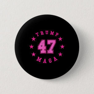 Donald Trump 2024 Election 45 47 President 6 Cm Round Badge