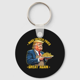 Donald Trump 2024 French Fry - Make French Fries G Key Ring