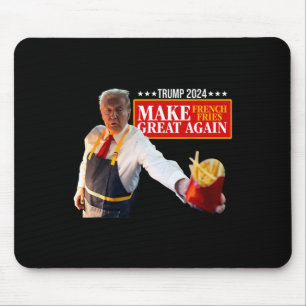 Donald Trump 2024 French Fry - Make French Fries G Mouse Pad