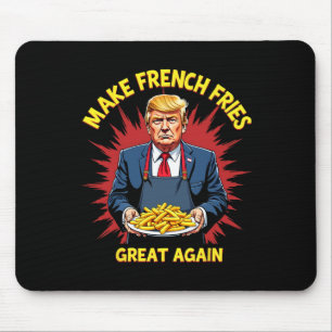 Donald Trump 2024 French Fry - Make French Fries G Mouse Pad