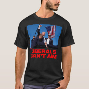 Donald Trump 2024 - Hero Can'T Aim T-Shirt