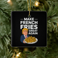 Donald Trump 2024 Make French Fry Great Again