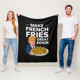 Donald Trump 2024 Make French Fry Great Again Fleece Blanket