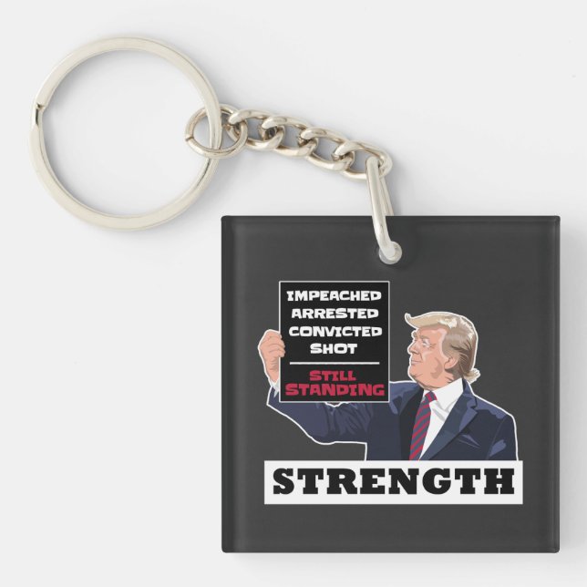 Donald Trump 2024 Presidential Strength Winning Key Ring (Front)