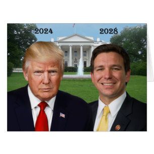 Donald Trump 2024 & Ron DeSantis 2028
