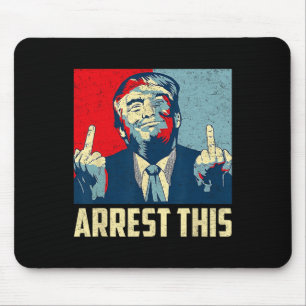 Donald Trump 2024 Supporter Arrest This Vintage Mouse Pad