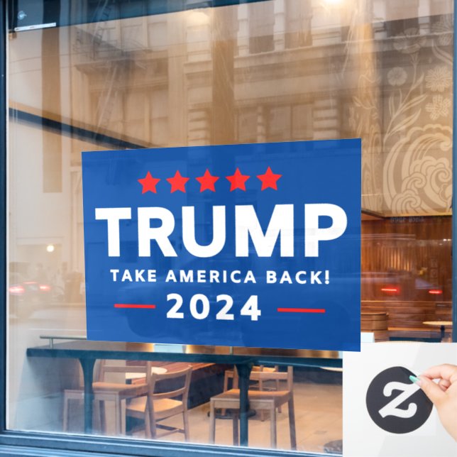 Donald Trump 2024 Take America Back  (Cafe Window)