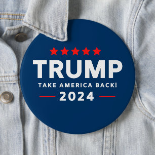 Donald Trump 2024 Take America Back  6 Cm Round Badge