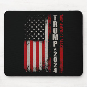 Donald Trump 2024 Take America Back American Flag  Mouse Pad