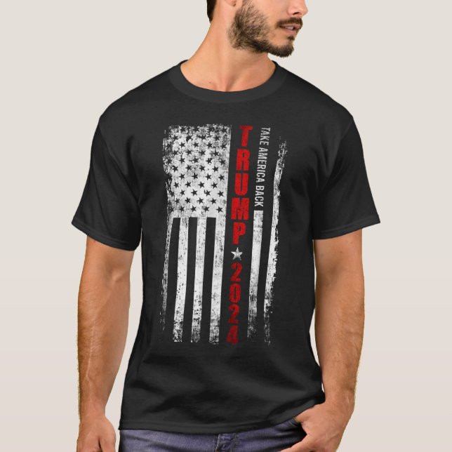 Donald Trump 2024 Take America Back American Flag T-Shirt (Front)