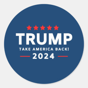 Donald Trump 2024 Take America Back  Classic Round Sticker