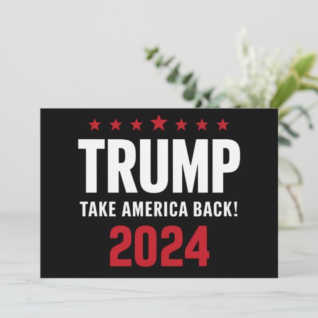 Donald Trump 2024 Take America Back Election Invitation (Standing Front)
