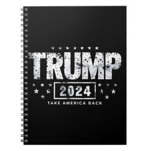 Donald Trump 2024 Take America Back Election Notebook