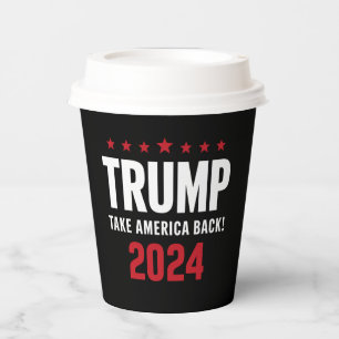Donald Trump 2024 Take America Back Election Paper Cups