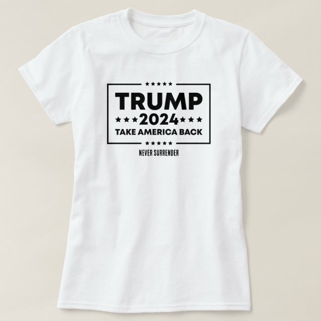 Donald Trump 2024 Take America Back Election  T-Shirt (Design Front)