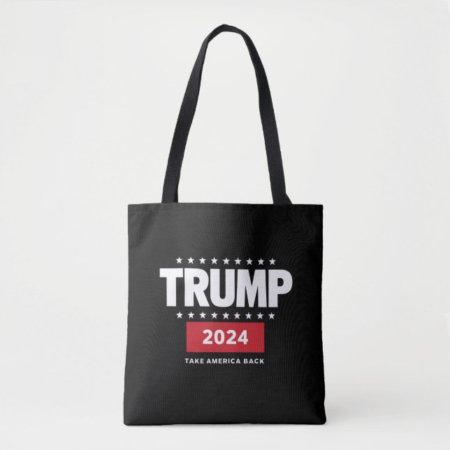 Donald Trump 2024 Take America Back Election  Tote Bag (Front)