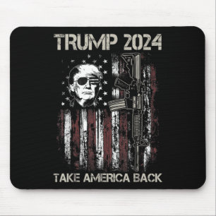 Donald Trump 2024 Take America Back Usa Flag Gun P Mouse Pad