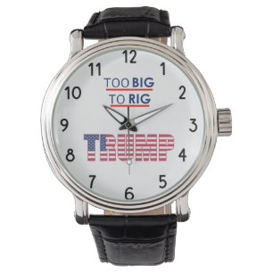 Donald Trump 2024 Too Big To Rig Election Watch