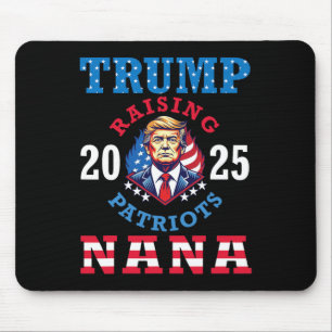 Donald Trump 2025 Raising Patriots Nana Support Pr Mouse Pad