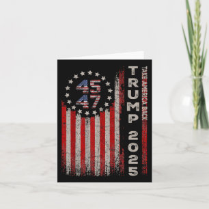 Donald Trump 2025 Take America Byck American Flag Card