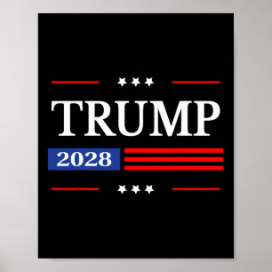 Donald Trump 2028 President American Flag Pro Trum Poster