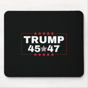 Donald Trump 45 47th Us President Tee Mega Won Ele Mouse Pad