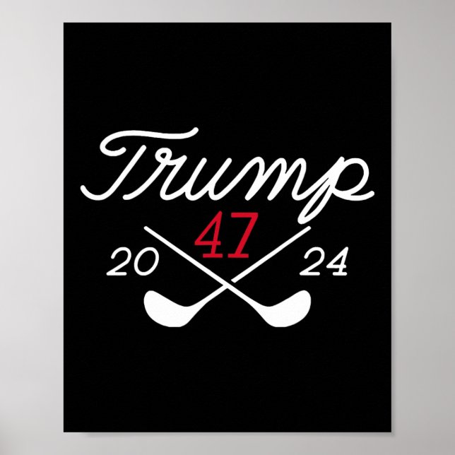 Donald Trump 47 2024  Poster (Front)