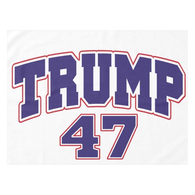 Donald Trump 47 Tablecloth (Front (Horizontal))