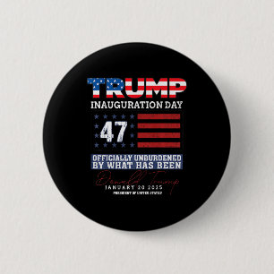 Donald Trump 47th President 2025 Inauguration Usa  6 Cm Round Badge
