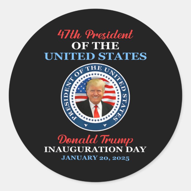 Donald Trump 47th President 2025 Inauguration Usa  Classic Round Sticker (Front)