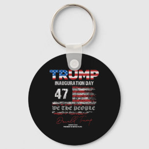 Donald Trump 47th President 2025 Inauguration Usa  Key Ring