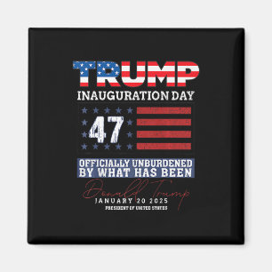 Donald Trump 47th President 2025 Inauguration Usa  Magnet