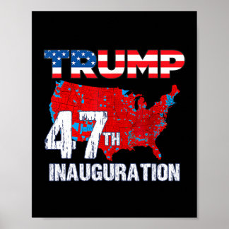 Donald Trump 47th President 2025 Inauguration Usa  Poster