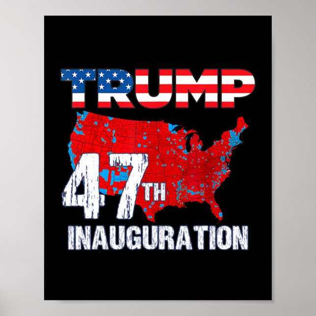 Donald Trump 47th President 2025 Inauguration Usa  Poster (Front)