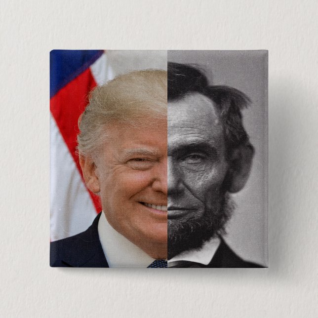 Donald Trump Abraham Lincoln 15 Cm Square Badge (Front)