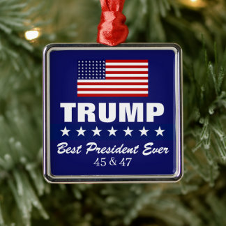 DONALD TRUMP BEST PRESIDENT EVER CHRISTMAS METAL ORNAMENT