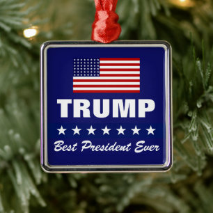 DONALD TRUMP BEST PRESIDENT EVER CHRISTMAS METAL ORNAMENT