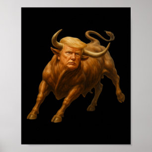 Donald Trump Bull Shirt - Wild With President Trum Poster