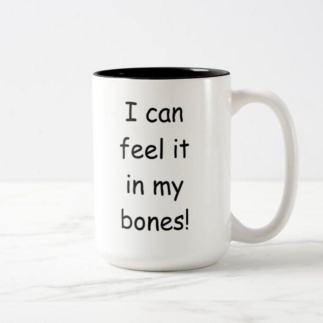 Donald Trump Can Feel it in His Bones Mug (Right)