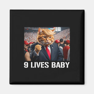 Donald Trump Cat Nine Lives Baby Magnet