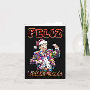 Donald Trump Christmas Feliz Trumpidad 1  Card
