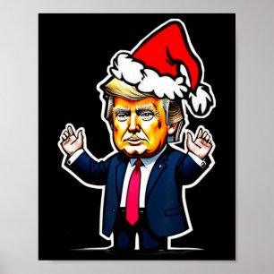 Donald Trump Christmas For Dads And Women Christma Poster
