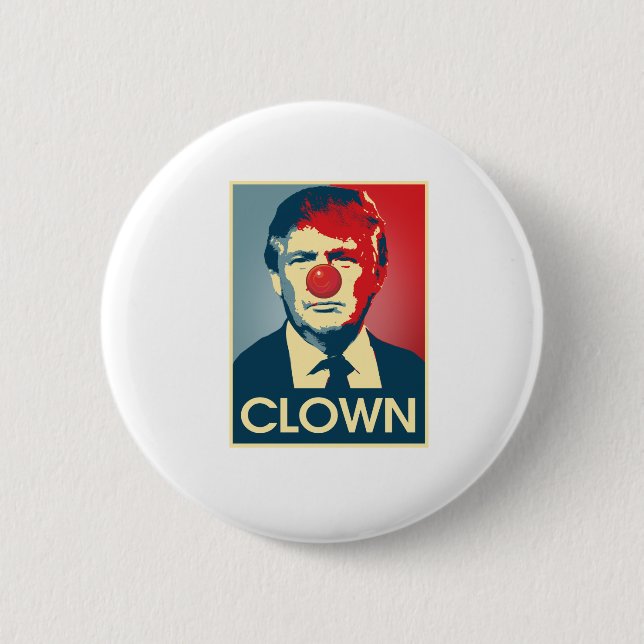 Donald Trump CLOWN -- Anti-Trump 2016 - 6 Cm Round Badge (Front)
