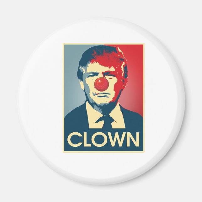 Donald Trump CLOWN -- Anti-Trump 2016 - Magnet (Front)