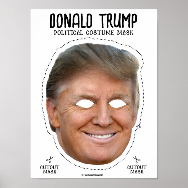 Donald Trump Costume Mask Poster (Front)