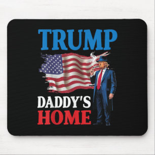 Donald Trump Daddy’s Home American Flag Patriotic Mouse Pad
