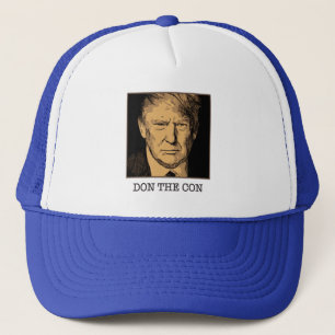 Donald Trump Don The Con Trucker Hat
