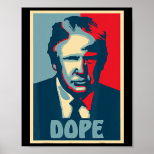Donald Trump Drug Election Fun President Usa  Poster